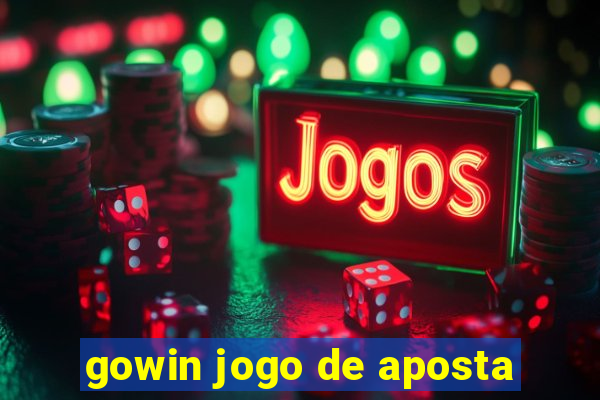 gowin jogo de aposta